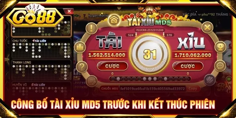 Công bố tài xỉu MD5 trước khi kết thúc phiên