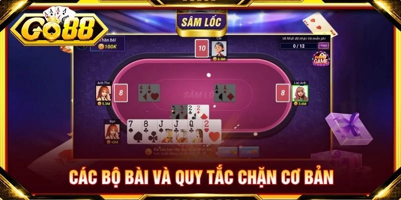 Các bộ bài và quy tắc chặn cơ bản