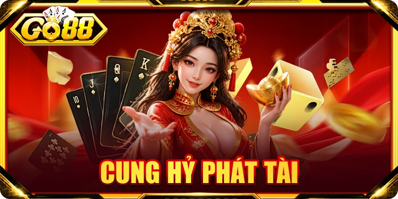 Cung Hỷ Phát Tài