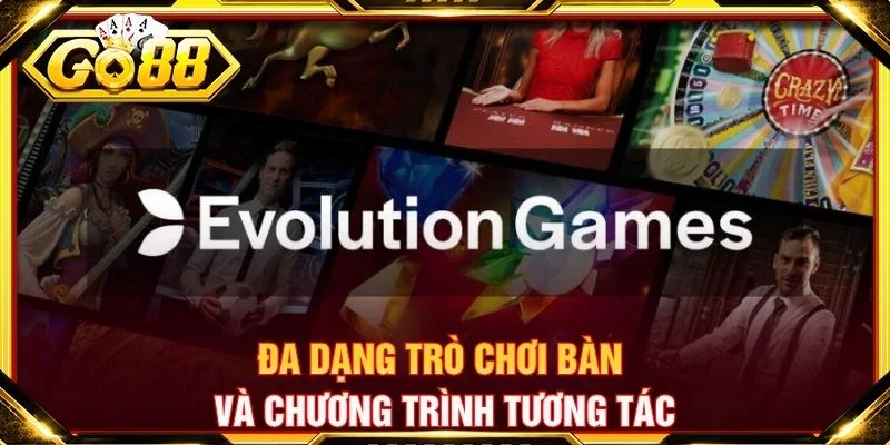 Đa dạng trò chơi bàn và chương trình tương tác
