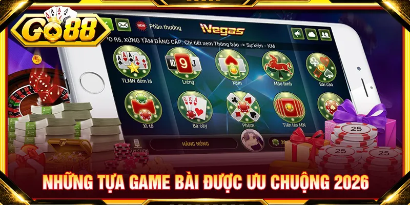 Người tham gia được trải nghiệm kho game bài đa dạng