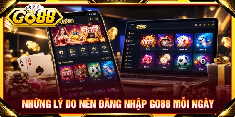 Nhiều lợi ích khi người tham gia truy cập tài khoản mỗi ngày