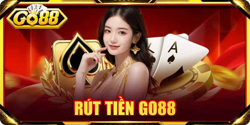 Rút tiền GO88
